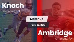Matchup: Knoch vs. Ambridge  2017