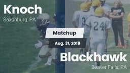 Matchup: Knoch vs. Blackhawk  2018