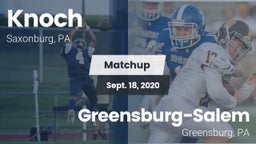 Matchup: Knoch vs. Greensburg-Salem  2020