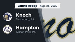 Recap: Knoch  vs. Hampton  2022