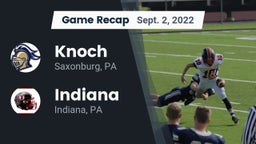 Recap: Knoch  vs. Indiana  2022
