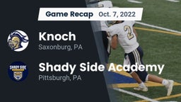 Recap: Knoch  vs. Shady Side Academy  2022