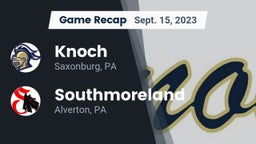 Recap: Knoch  vs. Southmoreland  2023