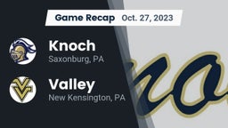 Recap: Knoch  vs. Valley  2023