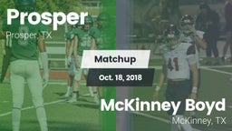 Matchup: Prosper  vs. McKinney Boyd  2018