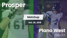 Matchup: Prosper  vs. Plano West  2018