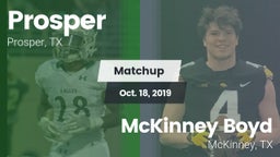 Matchup: Prosper  vs. McKinney Boyd  2019