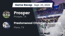 Recap: Prosper  vs. Prestonwood Christian Academy 2020