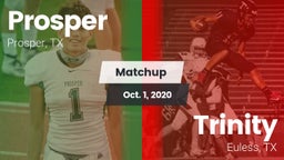 Matchup: Prosper  vs. Trinity  2020