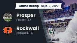 Recap: Prosper  vs. Rockwall  2022