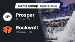 Recap: Prosper  vs. Rockwall  2023