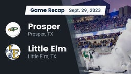 Recap: Prosper  vs. Little Elm  2023