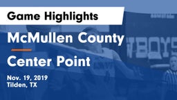 McMullen County  vs Center Point  Game Highlights - Nov. 19, 2019