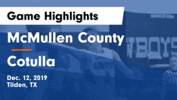 McMullen County  vs Cotulla  Game Highlights - Dec. 12, 2019