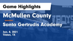 McMullen County  vs Santa Gertrudis Academy Game Highlights - Jan. 8, 2021