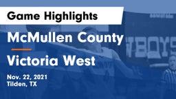 McMullen County  vs Victoria West  Game Highlights - Nov. 22, 2021