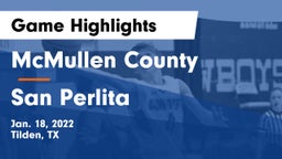 McMullen County  vs San Perlita  Game Highlights - Jan. 18, 2022