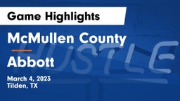 McMullen County  vs Abbott  Game Highlights - March 4, 2023
