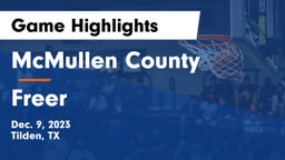 McMullen County  vs Freer Game Highlights - Dec. 9, 2023
