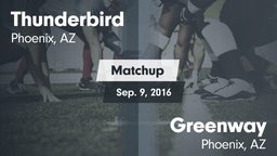 Matchup: Thunderbird High vs. Greenway  2016