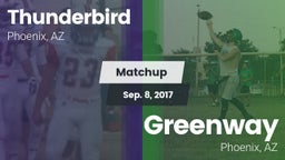 Matchup: Thunderbird High vs. Greenway  2017
