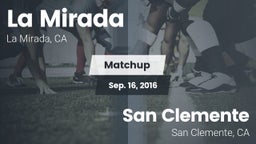 Matchup: La Mirada vs. San Clemente  2016