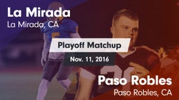 Matchup: La Mirada vs. Paso Robles  2016