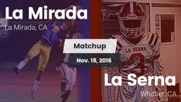 Matchup: La Mirada vs. La Serna  2016