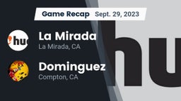 Recap: La Mirada  vs. Dominguez  2023