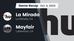 Recap: La Mirada  vs. Mayfair  2023