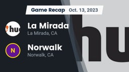Recap: La Mirada  vs. Norwalk  2023