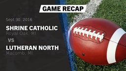 Recap: Shrine Catholic  vs. Lutheran North  2016
