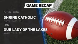 Recap: Shrine Catholic  vs. Our Lady of the Lakes  2016