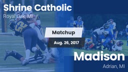 Matchup: Shrine Catholic vs. Madison  2017