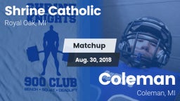 Matchup: Shrine Catholic vs. Coleman  2018