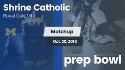 Matchup: Shrine Catholic vs. prep bowl 2018