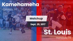 Matchup: Kamehameha vs. St. Louis  2017