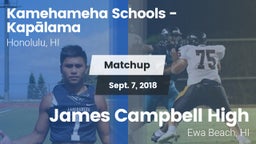 Matchup: Kamehameha Schools vs. James Campbell High  2018