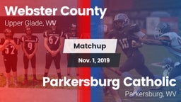 Matchup: Webster County vs. Parkersburg Catholic  2019