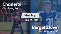 Matchup: Charleroi vs. Burgettstown  2016