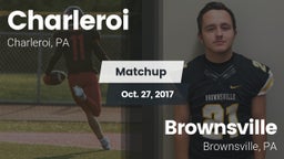 Matchup: Charleroi vs. Brownsville  2017