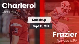 Matchup: Charleroi vs. Frazier  2019