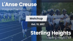 Matchup: L'Anse Creuse vs. Sterling Heights  2017