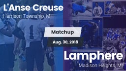 Matchup: L'Anse Creuse vs. Lamphere  2018