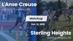 Matchup: L'Anse Creuse vs. Sterling Heights  2018