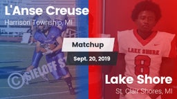 Matchup: L'Anse Creuse vs. Lake Shore  2019