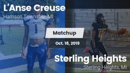 Matchup: L'Anse Creuse vs. Sterling Heights  2019