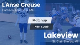 Matchup: L'Anse Creuse vs. Lakeview  2019