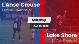 Matchup: L'Anse Creuse vs. Lake Shore  2020