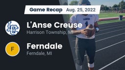 Recap: L'Anse Creuse  vs. Ferndale  2022